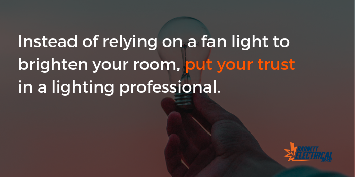 Why Ceiling Fan Lights Don't Cut It